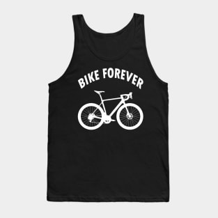 Bike forever, Bikes Bicycle Cyclist Gift Idea Tank Top